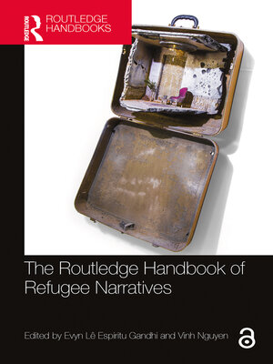 cover image of The Routledge Handbook of Refugee Narratives